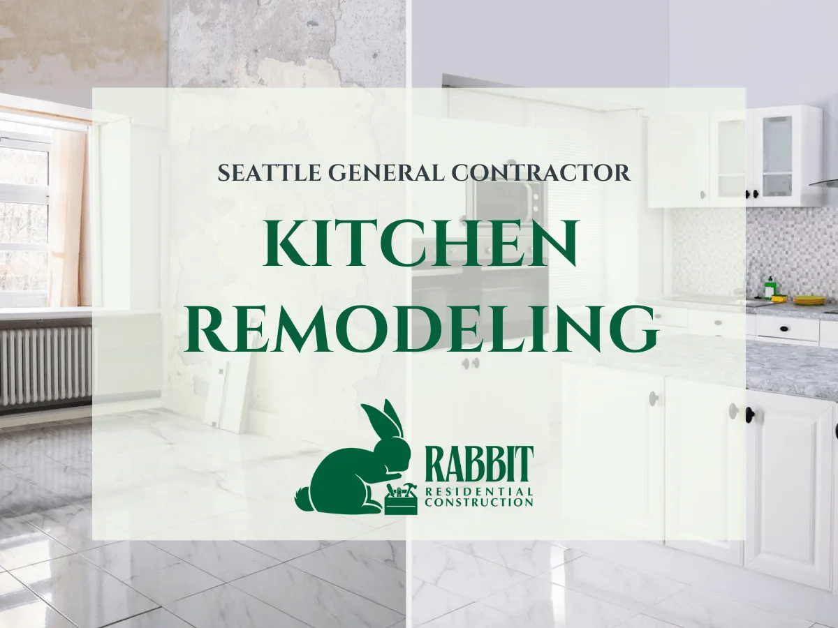 Rabbit Residential: Seattle Homeowners Planning Kitchen Remodels May Face Thousands in Added Cabinet Costs After 2027 Tariff Increase